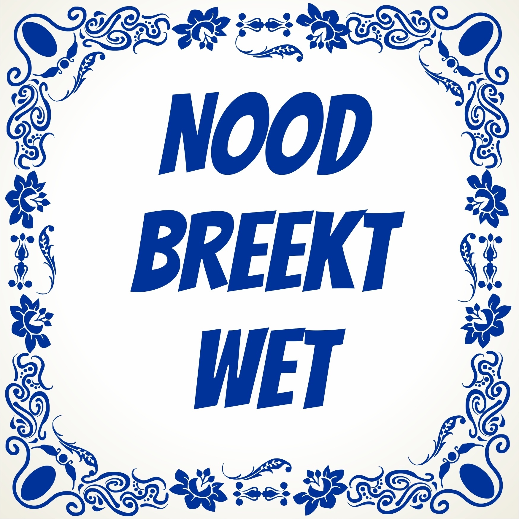 Nood breekt wet tegel