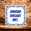 foto 4 Onkruid vergaat niet tegel
