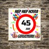 foto 2 Verjaardags tegeltje 45 jaar