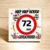 foto 3 Verjaardags tegeltje 72 jaar