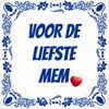 Voor de liefste mem tegel