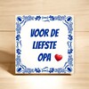 foto 3 Voor de liefste opa tegel