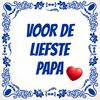 foto 1 Voor de liefste papa tegel