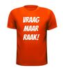foto 9 Vraag maar raak shirt