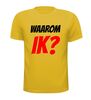 foto 15 Waarom ik? shirt