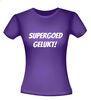 foto 4  supergoed gelukt shirt