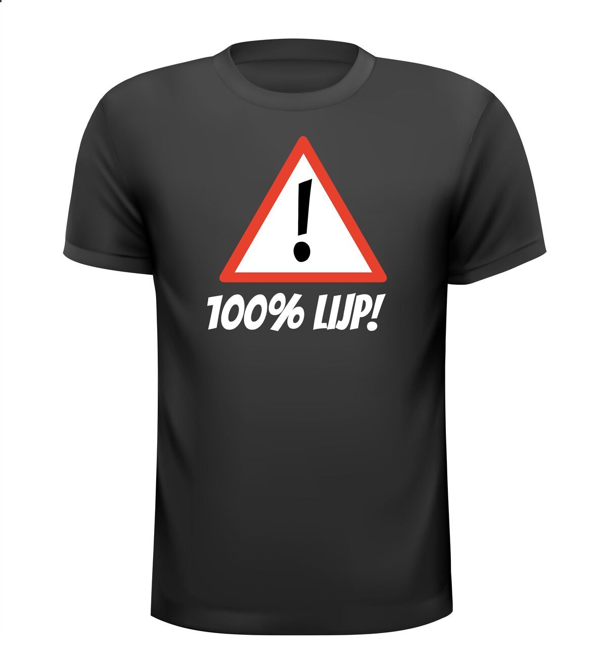 100 procent lijp shirt