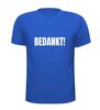 foto 5 Bedankt shirt