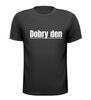 foto 1 Dobry den shirt