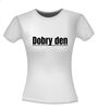 foto 14 Dobry den shirt