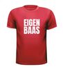 foto 7 Eigen baas shirt