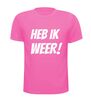 foto 11 Heb ik weer! shirt