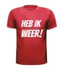 foto 7 Heb ik weer! shirt