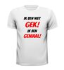 foto 13 ik ben niet gek ik ben geniaal shirt