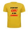 foto 15 ik ben niet gek ik ben geniaal shirt