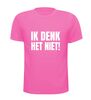 foto 11 Ik denk het niet shirt