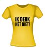 foto 16 Ik denk het niet shirt