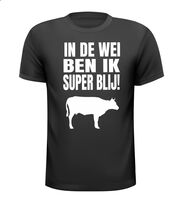 In de wei ben ik super blij boeren shirt Goedkoop