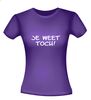 foto 4 Je weet toch shirt