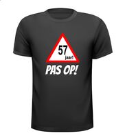 Leeftijd shirt verjaardag 57 jaar pas op! Leeftijd shirt verjaardag 57 jaar pas op!