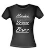 Moeder vrouw baas shirt