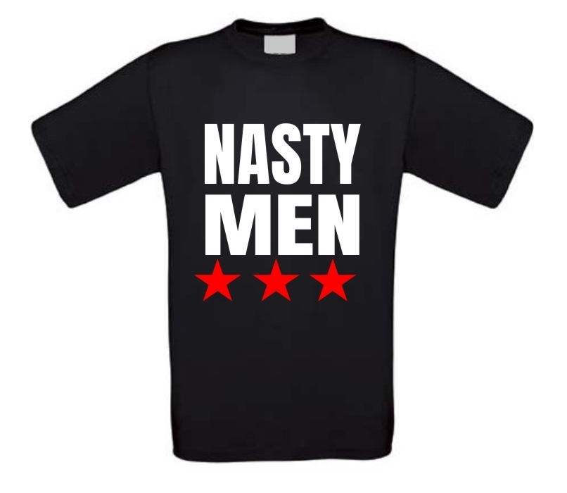 Nasty men shirt