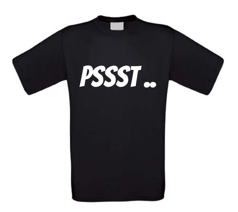 Pssst t-shirt