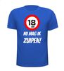 foto 5 18 jaar nu mag ik zuipen T-shirt