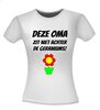 foto 7 Deze oma zit niet achter de geraniums shirt