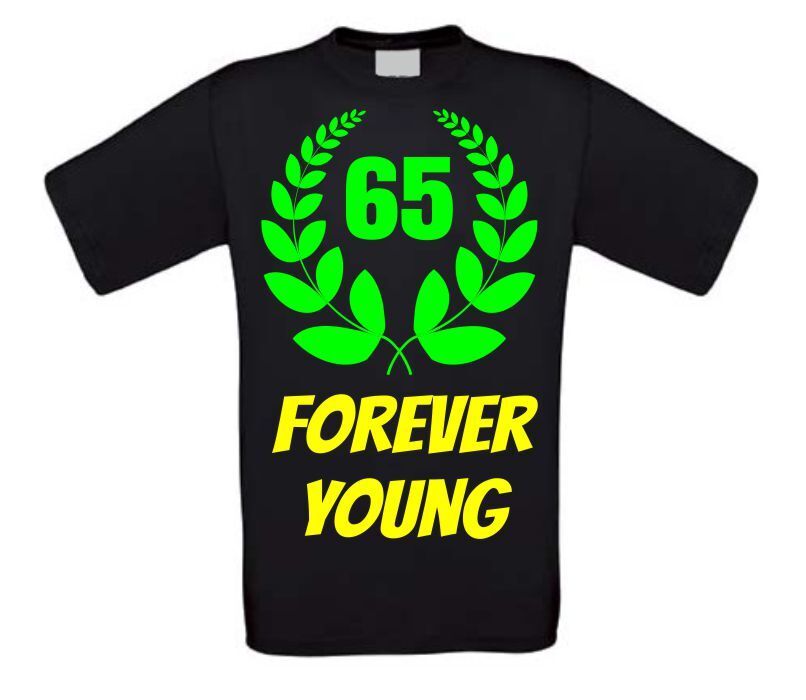 Forever young verjaardag t-shirt 65 jaar 