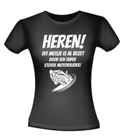 Heren! Dit meisje is al bezet door een super stoere motorrijder T-shirt Heren! Dit meisje is al bezet door een super stoere motorrijder T-shirt
