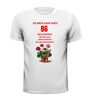 foto 13 Ik ben dan wel 86 jaar geworden! Geworden! ik zit nog niet achter de geraniums! verjaardag T-shirt