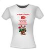 foto 14 Ik ben dan wel 89 jaar geworden! Geworden! ik zit nog niet achter de geraniums! verjaardag T-shirt