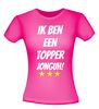 foto 12 Ik ben een topper jonguh! shirt