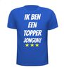 foto 5 Ik ben een topper jonguh! shirt