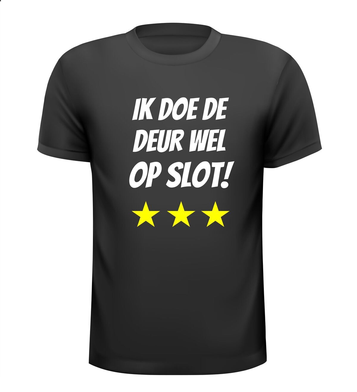 Ik doe de deur wel op slot Shirt