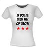 foto 14 Ik doe de deur wel op slot Shirt