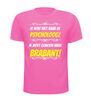 foto 11 Ik hoef niet naar de psycholoog ik moet gewoon naar Brabant T-shirt