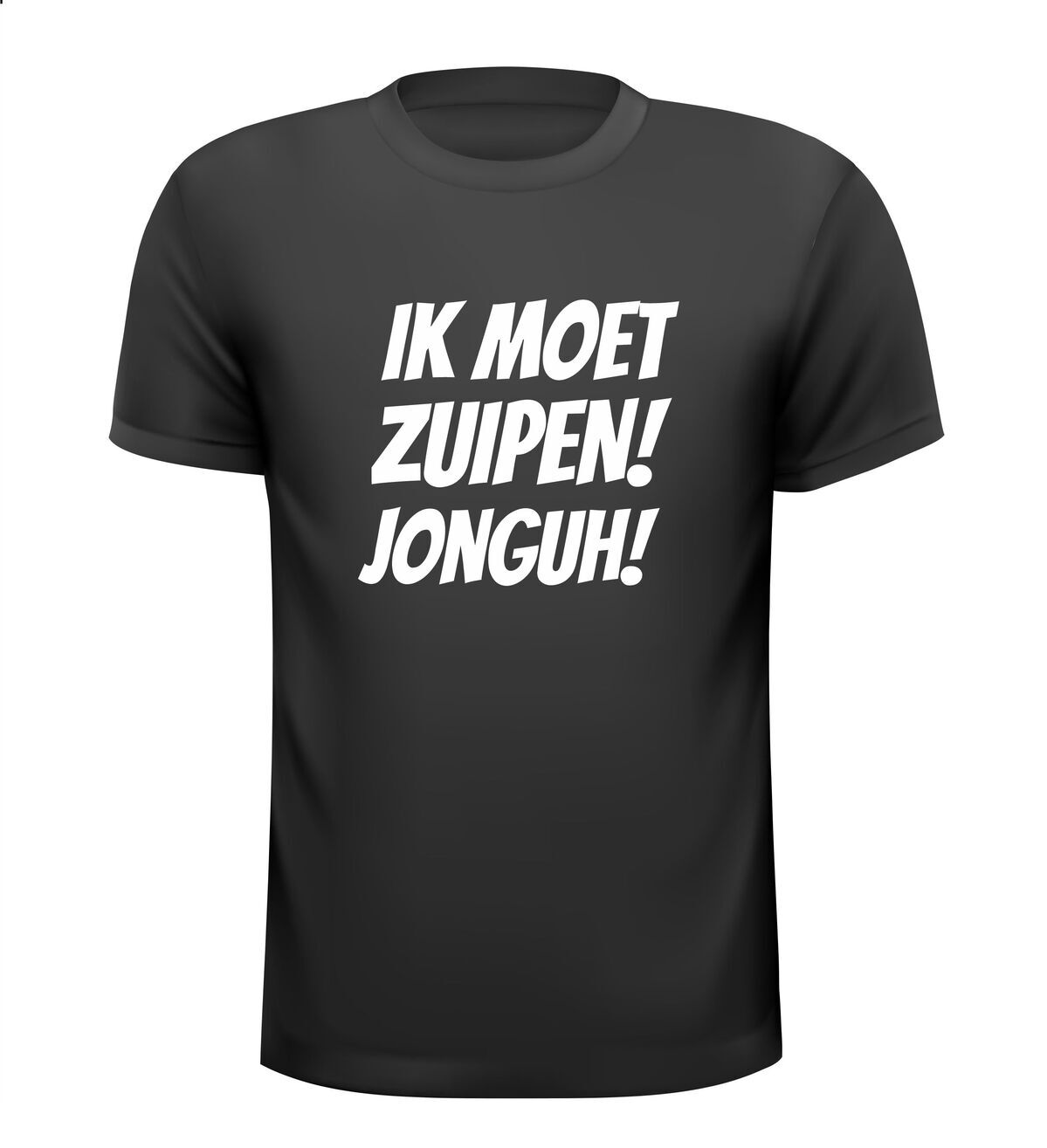 Ik moet zuipen jonguh shirt