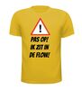 foto 11 Pas op ik zit in de flow T-shirt