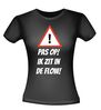 foto 2 Pas op ik zit in de flow T-shirt
