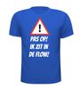 foto 5 Pas op ik zit in de flow T-shirt