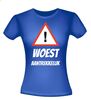 foto 6 Pas op woest aantrekkelijk shirt
