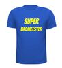 foto 3 Super badmeester shirt