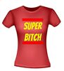 foto 4 Super bitch shirt