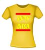 foto 8 Super bitch shirt