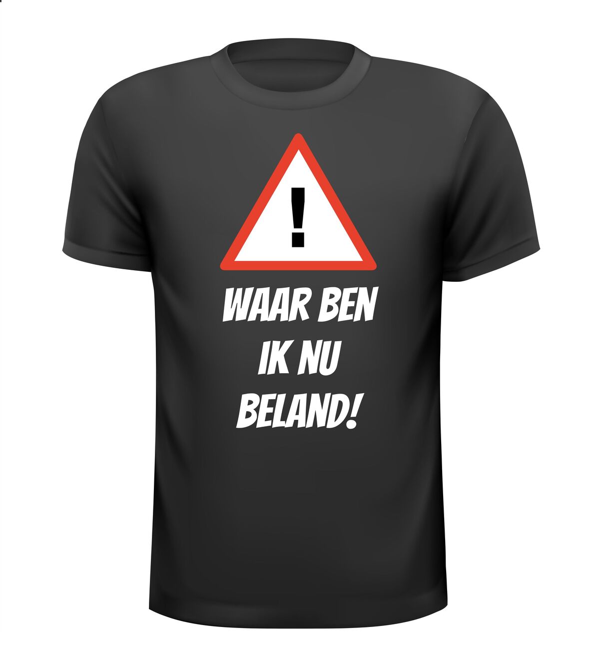 Waar ben ik nu beland t-shirt