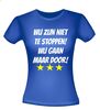foto 6 wij zijn niet te stoppen! wij gaan maar door! T-shirt