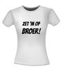 foto 14 Zet hem op broer shirt