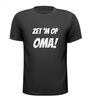 Zet hem op oma T-shirt